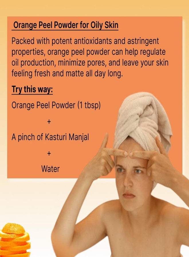 Vriksha Veda Organic Orange Peel Powder for Face and Body I Skin Brightening Face Pack I Tan Removal I 100% Pure I 100 gms - Image 4