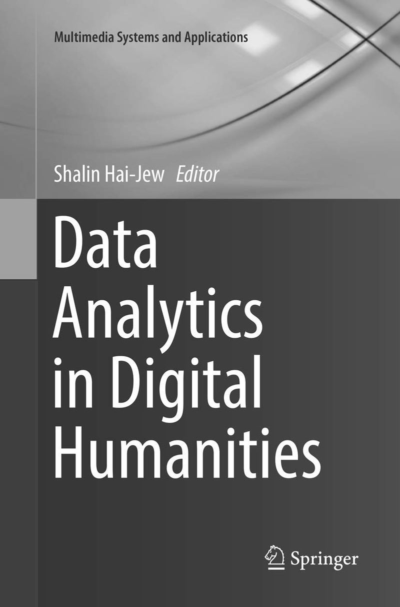 Data Analytics in Digital Humanities
