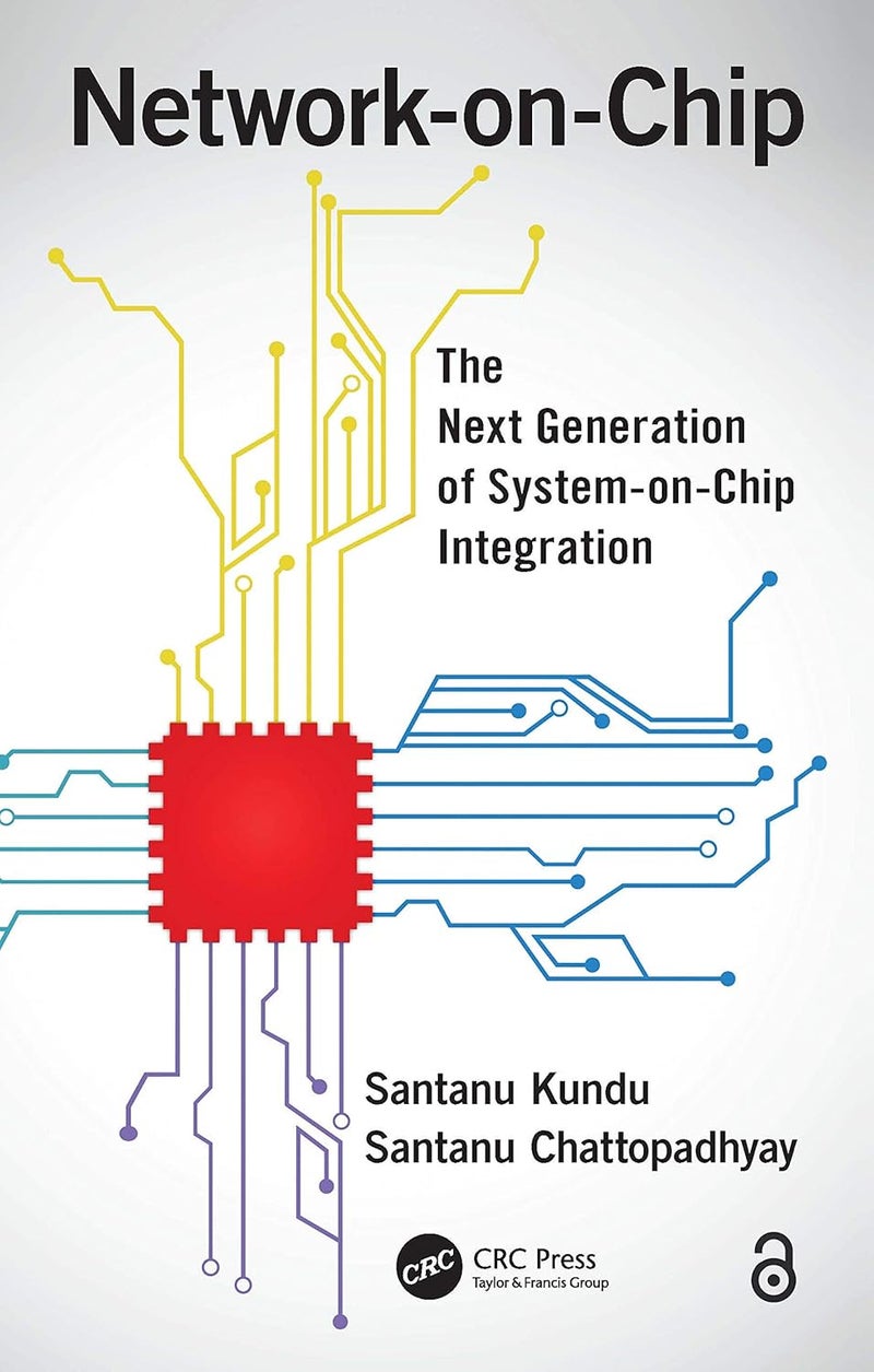Network-on-Chip: The Next Generation of System-on-Chip Integration