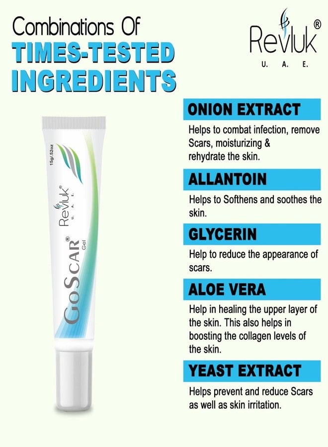 Revluk-Goscar Body Scar Gel- Scar Removal Gel for Pimple Marks, Dark Spots, Blemishes & Stretch Marks Paraben & EDTA Free | 15 gm - Image 5