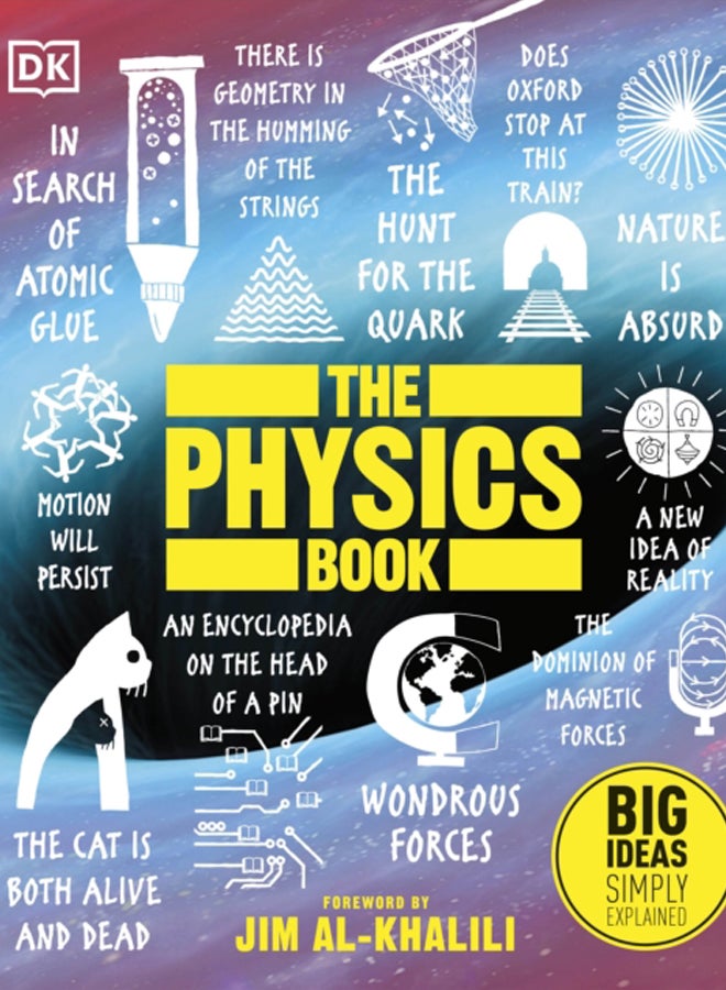 The Physics Book : Big Ideas Simply Explained