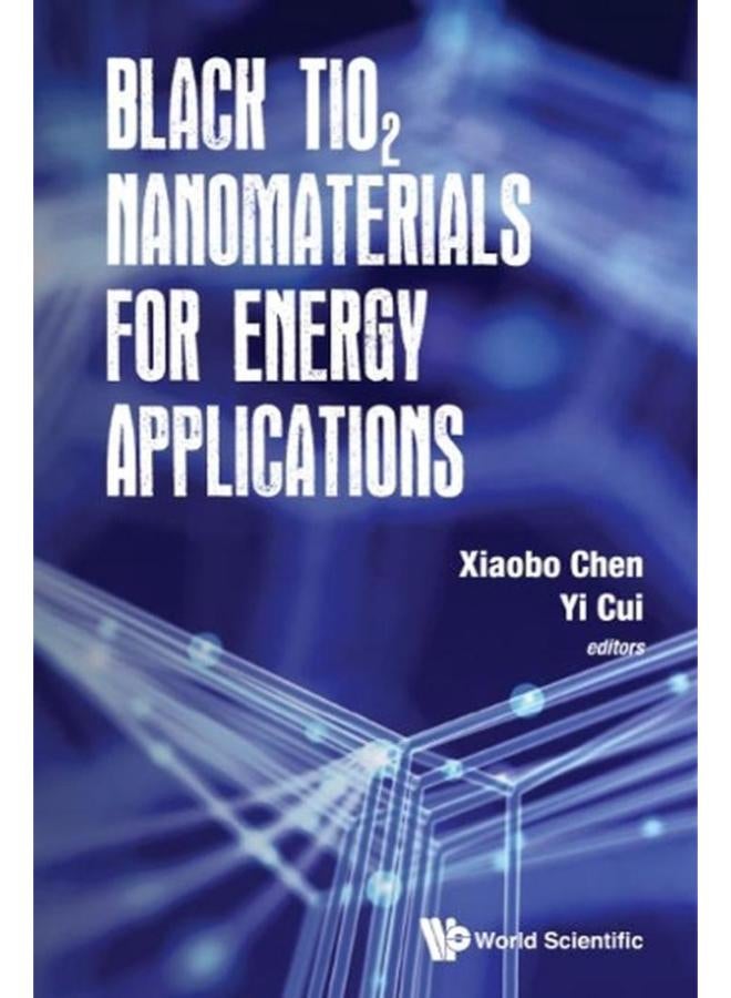 Black Tio2 Nanomaterials for Energy Applications 