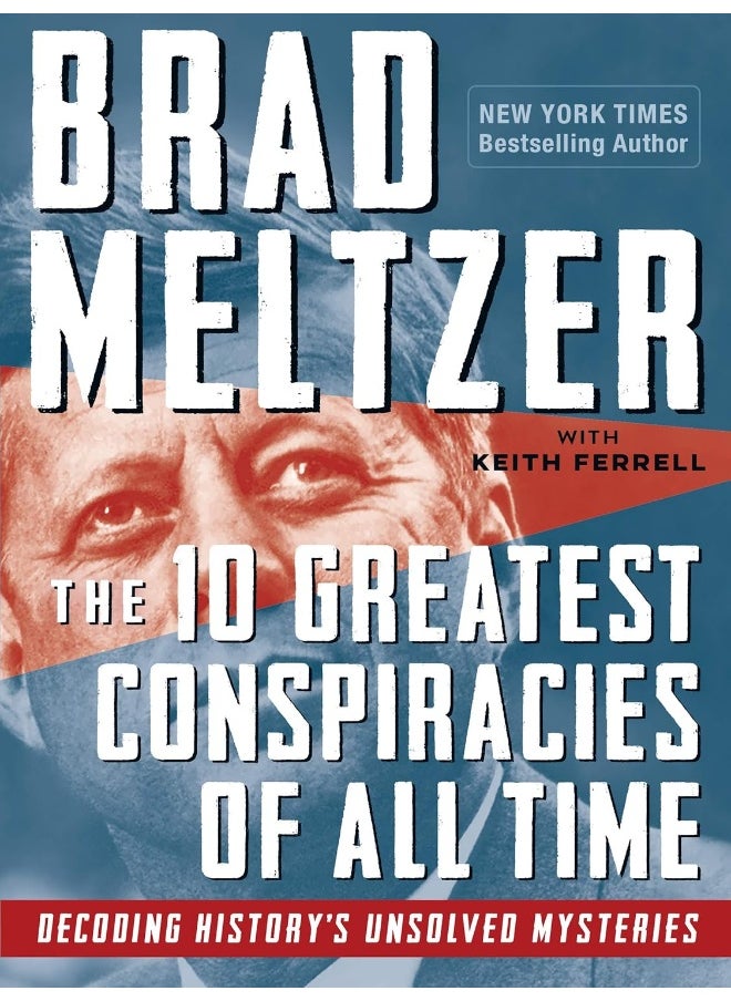 null - The 10 Greatest Conspiracies of All Time: Decoding History's Unsolved Mysteries - Image 1