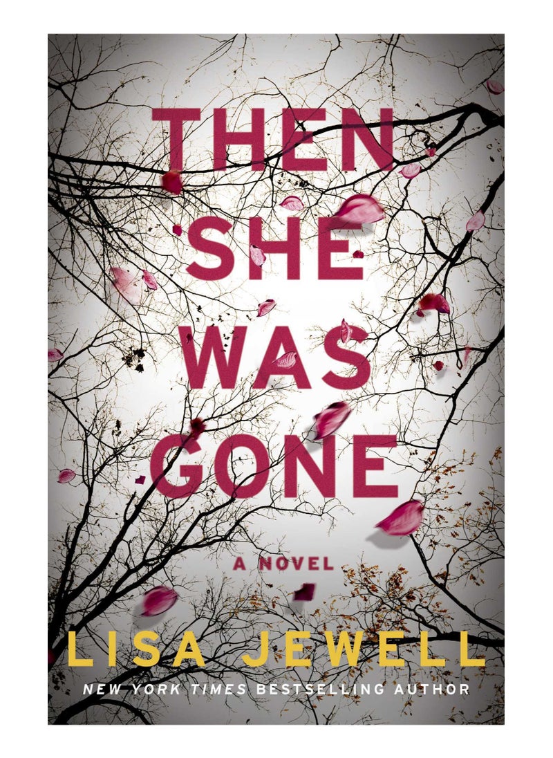 Then She Was Gone 