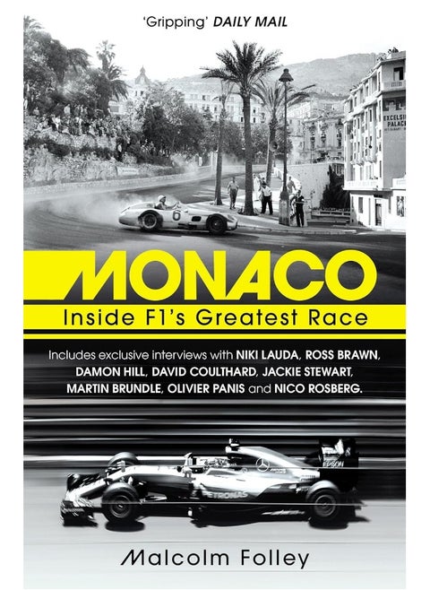 Monaco: Inside F1’s Greatest Race