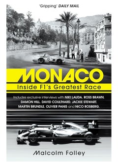 Monaco: Inside F1’s Greatest Race 