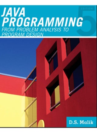 ava Programming: From Problem Analysis to Program Design" by D.S. Malik is a textbook designed for a first Computer Science (CS1) course focusing on Java - pzsku/ZBC8DB2094DF1F2CB9055Z/45/1761183305/fe20996e-464d-4b2a-892a-2b5a59bb591e
