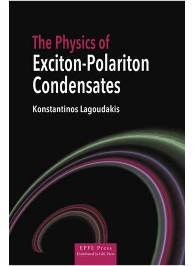 The Physics of Exciton-Polariton Condensates 