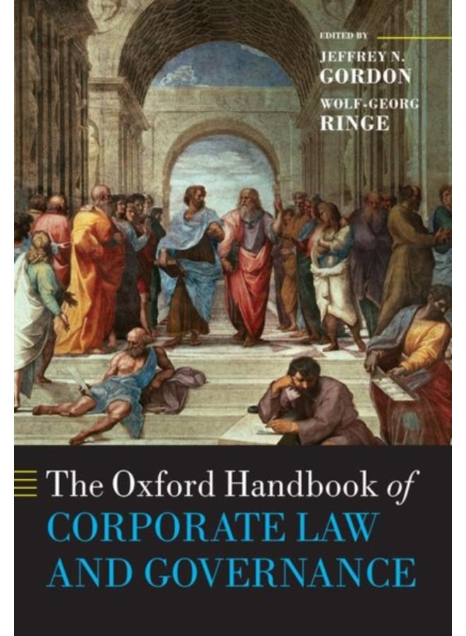 The Oxford Handbook of Corporate Law and Governance