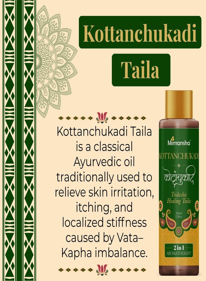 MIMANSHA Kottanchukadi Taila – Ayurvedic Oil for Skin Irritation, Itching & Stiffness Relief | Herbal Milk-Infused Massage Oil- 100ml - Image 2