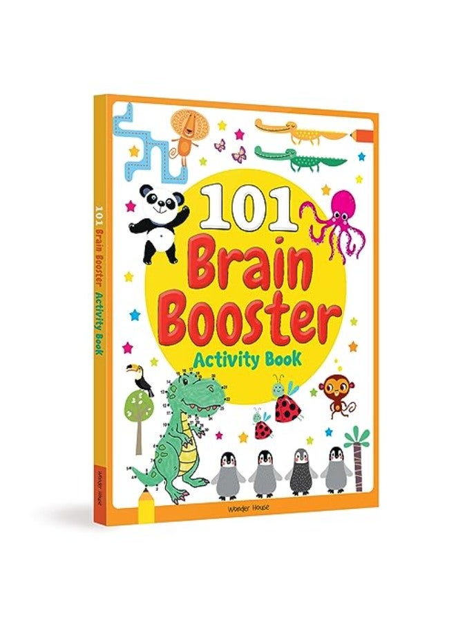 101 Brain Booster Activity Book: Fun Activity Book For Children Wonder House Books