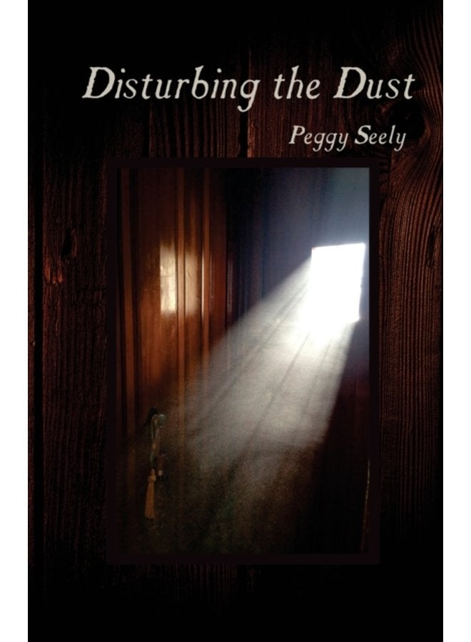 Disturbing the Dust - Paperback