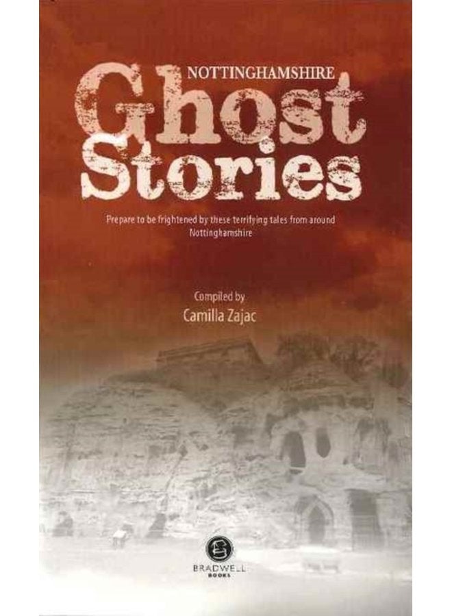 Nottinghamshire Ghost Stories - Paperback