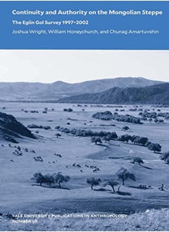 Continuity and Authority on the Mongolian Steppe 
