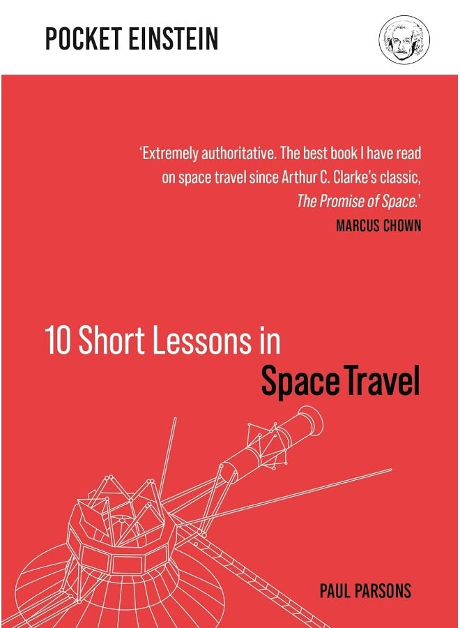 10 Short Lessons in Space Travel