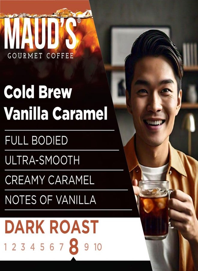Maud's Vanilla Caramel Flavored Cold Brew Coffee Pods, 18 ct, Dark Roast Flavored Coffee in Single Serve Pods - 100% Arabica Beans, Compatible with Keurig K Cups Maker - Image 4