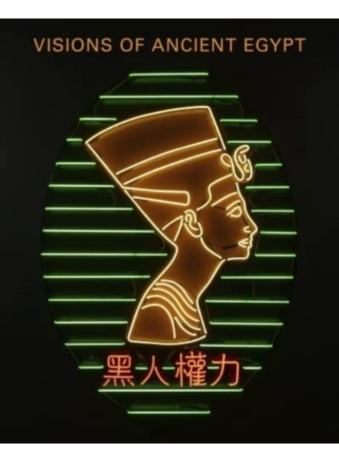 Visions of Ancient Egypt 