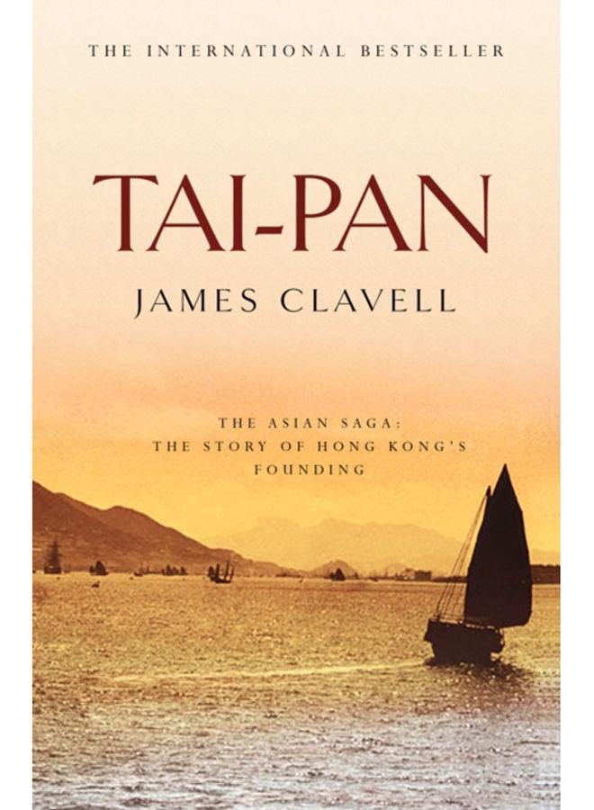 Tai-Pan : The Second Novel of the Asian Saga 