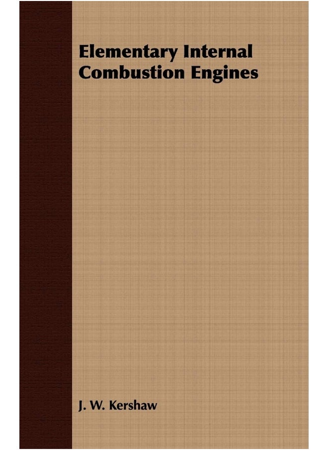Elementary Internal Combustion Engines 
