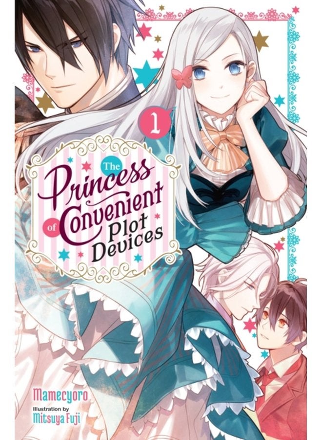 The Princess of Convenient Plot Devices Vol 1 light novel - Paperback