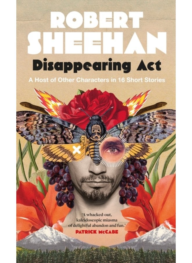 فعل الاختفاء: مجموعة من الشخصيات الأخرى في 16 قصة قصيرة - غلاف صلب