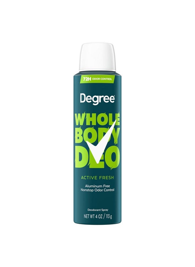 Degree Degree Men Whole Body Deodorant Active Fresh Spray for Men Aluminum Free 72H Odor Protection, 4 oz  - Image 1