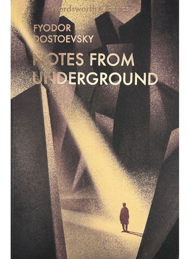 Notes From Underground & Other Stories