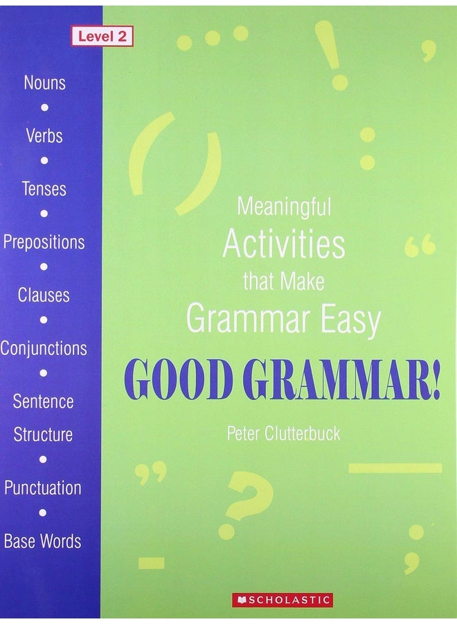 Good Grammar! (Level - 2)