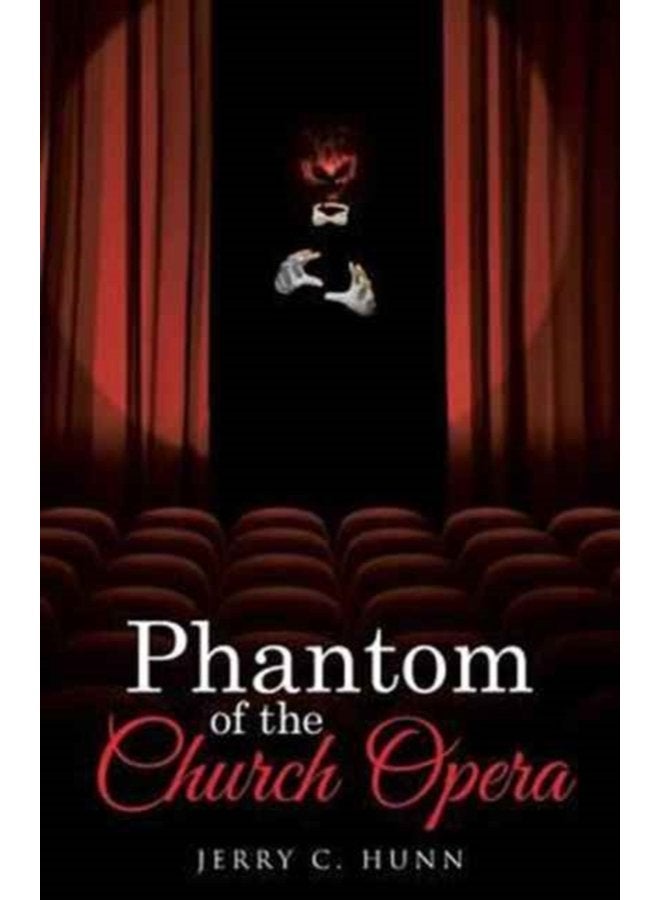 Phantom of the Church Opera - Paperback