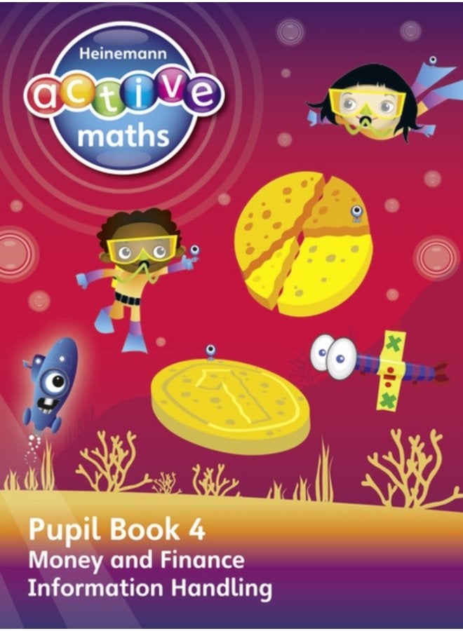 Heinemann Active Maths Second Level Beyond Number Pupil Book 4 Money Finance and Information Handling - Paperback