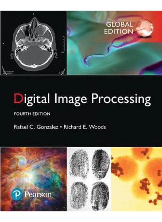 null - Digital Image Processing, Global Edition By Rafael C. Gonzalez ,Richard E. Woods - Image 1