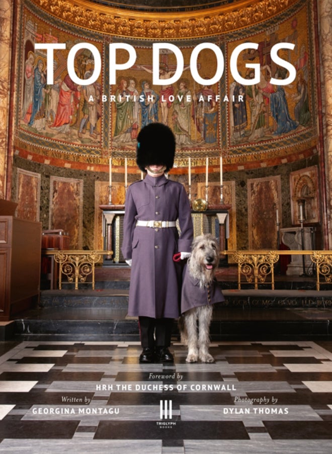 Top Dogs : A British Love Affair