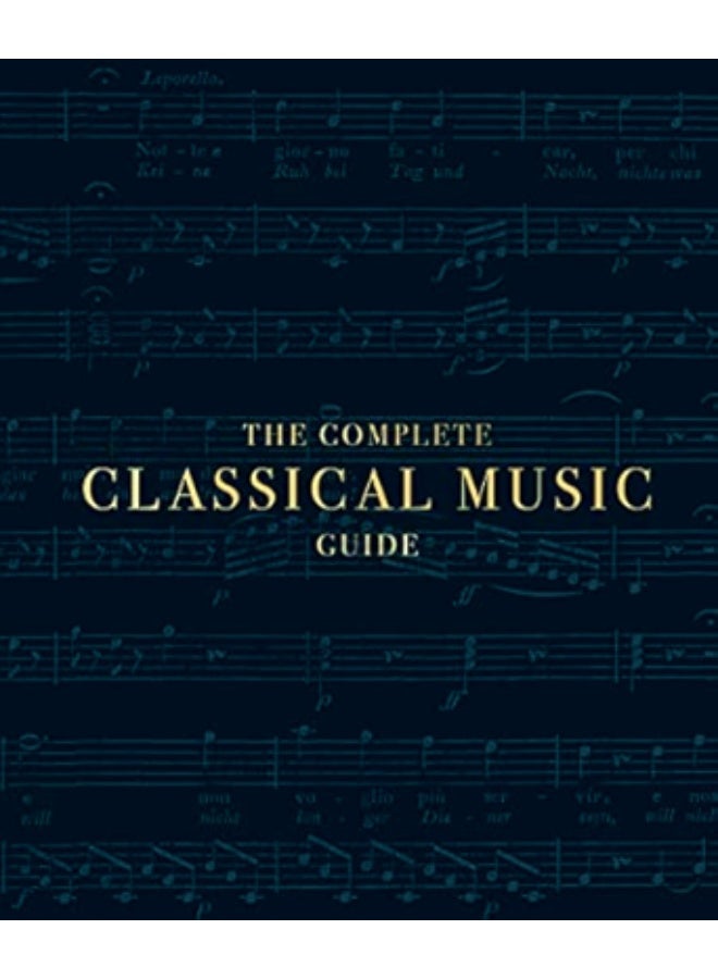 The Complete Classical Music Guide