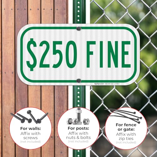 Sigo Signs $250 Fine Sign, Handicap Fine Sign, (SI-790) 6x12 Inches, 3M EGP Reflective .040 Aluminum, Fade Resistant, Made in USA by Sigo Signs - Image 4
