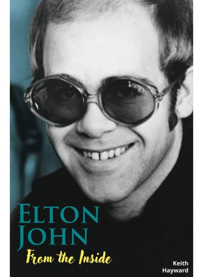 Elton John From The Inside - Paperback