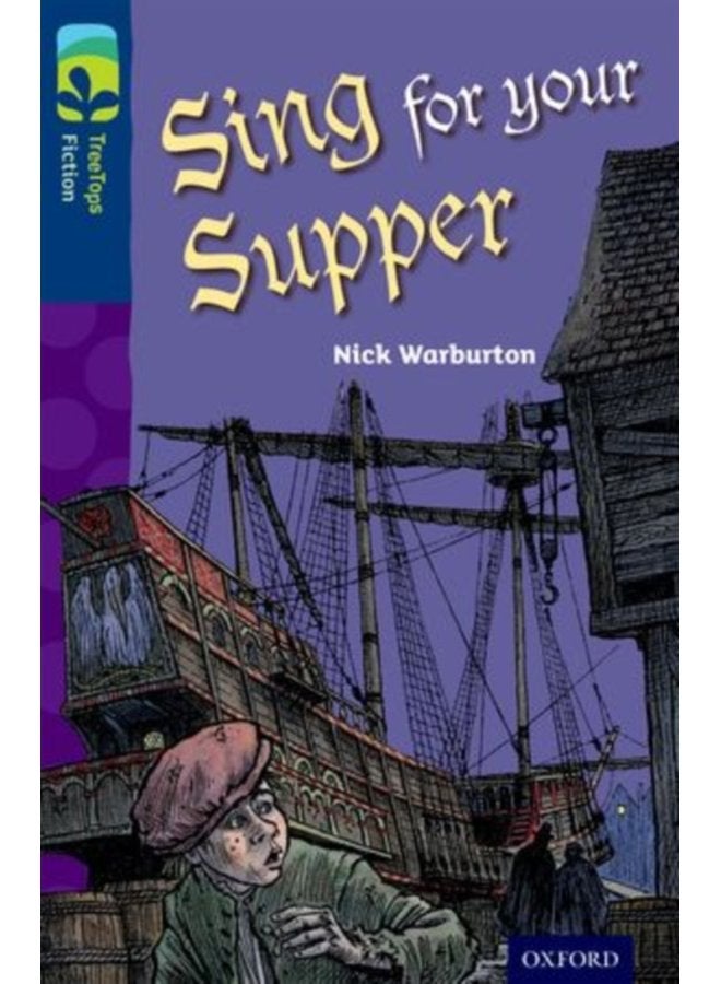 Oxford Reading Tree TreeTops Fiction Level 14 More Pack A Sing for your Supper - Paperback