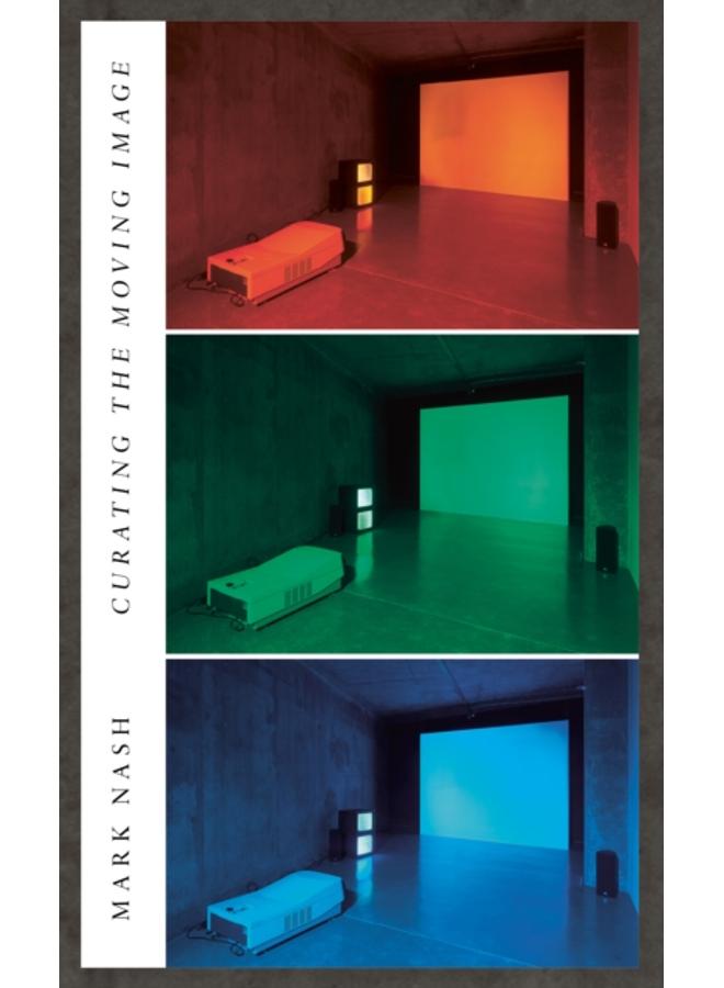 Curating the Moving Image
