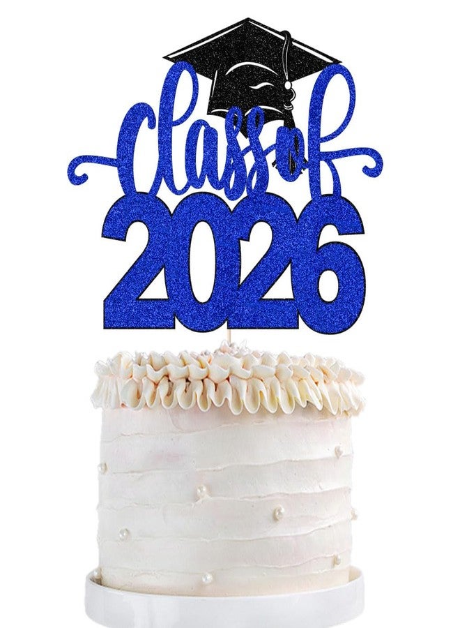 Qertesl Class of 2026 Cake Topper - Congrats Grad Decorations -You Did It/So Proud of You,2026 High School/College/University Graduation Party Decoration Supplies(Dark blue) - Image 1