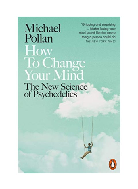How to Change Your Mind
