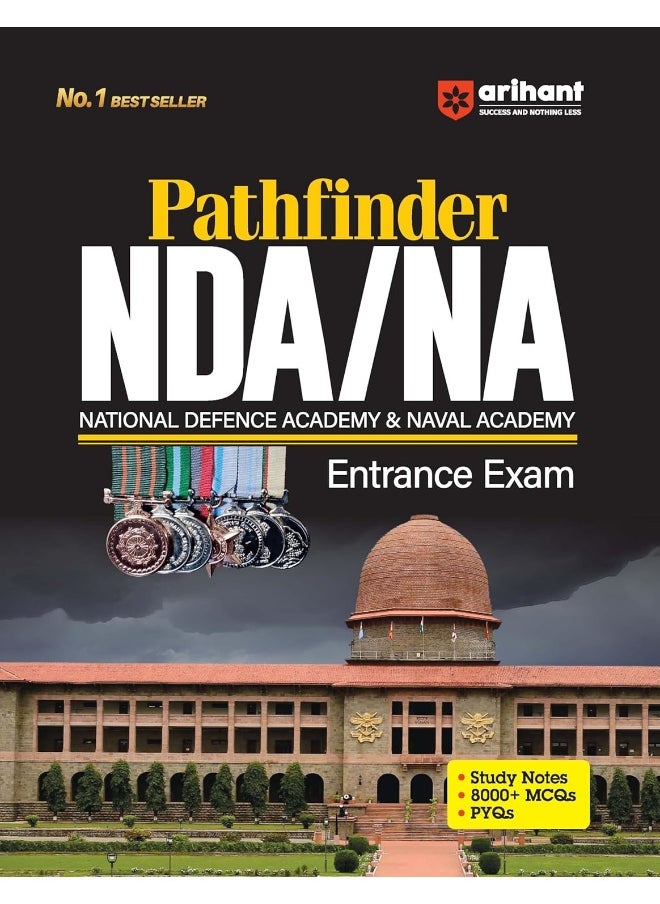 Arihant Pathfinder NDA/NA Entrance Exam | With Study Guide | 8000+ MCQs | PYQs | Mathematics, General Ability, English, Science | Quick problem-solving | for Exam 2025  - Image 1