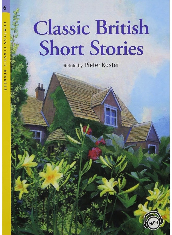 Compass Classic Readers: Classic British Short Stories (Level 6 with Audio CD) - Image 1