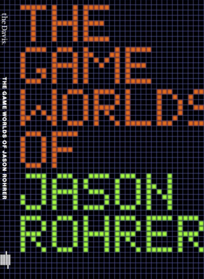 The Game Worlds of Jason Rohrer