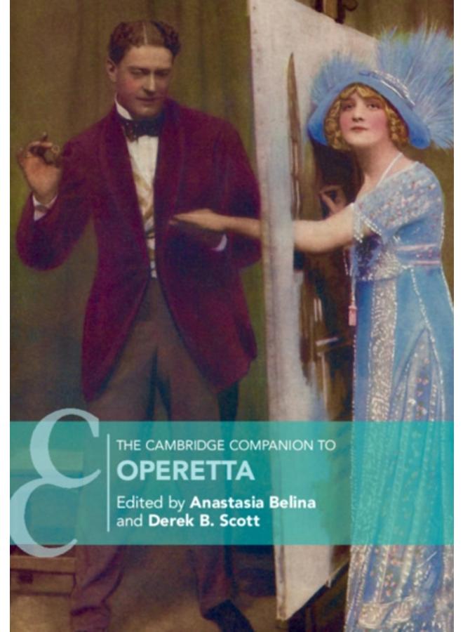 The Cambridge Companion to Operetta 