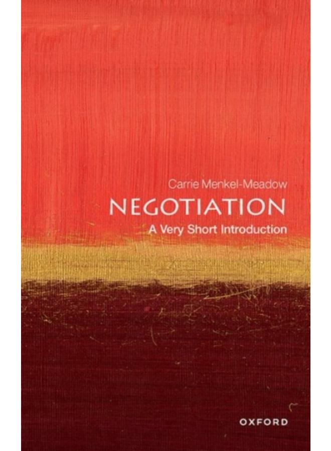 Negotiation: A Very Short Introduction 