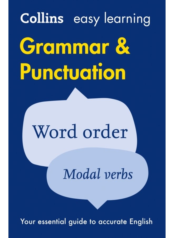 Easy Learning Grammar and Punctuation Your Essential Guide to Accurate English - Paperback