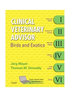 Clinical Veterinary Advisor: Birds And Exotic Pets 