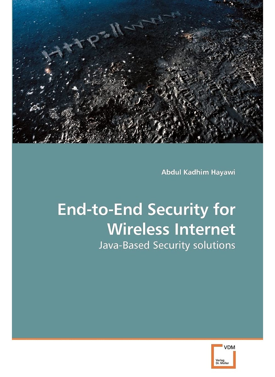 End-to-End Security for Wireless Internet  - Image 1