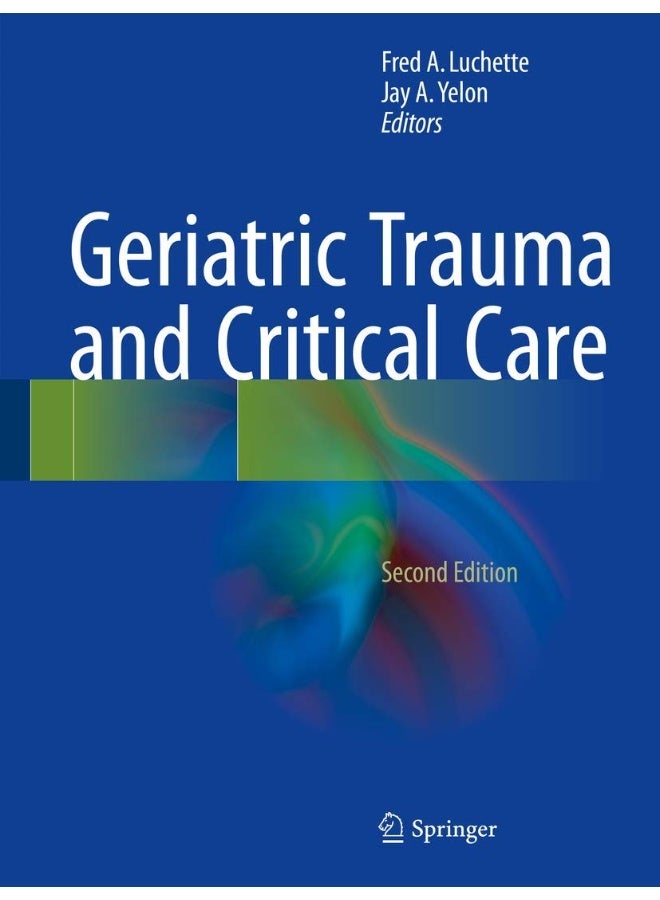 Geriatric Trauma and Critical Care 