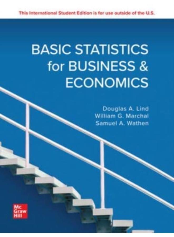 Basic Statistics in Business and Economics: 2024 Release ISE