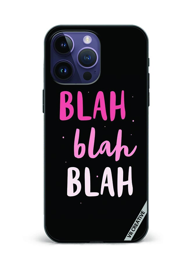 VR CREATIVE Protective Case Cover For Apple iPhone 16 Pro Max Blah Blah Blah Design Multicolour